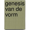 Genesis van de vorm door Verstockt