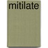 Mitilate