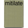 Mitilate by W. Van Beirendonck