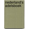 Nederland's adelsboek door Centraal Bureau voor Genealogie