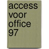 Access voor Office 97 by J.M. Ootes