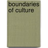 Boundaries of culture door Alwine de Jong