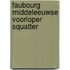 Faubourg middeleeuwse voorloper squatter