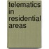 Telematics in residential areas