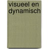 Visueel en dynamisch door Nannie Kuiper