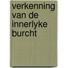 Verkenning van de innerlyke burcht door Wilfried Stinissen