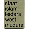 Staat islam leiders west madura by Touwen Bouwsma
