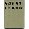 Ezra en Nehemia door C. Stam