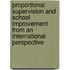Proportional supervision and school improvement from an international perspective