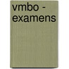 VMBO - examens door J. Schreuder