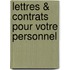Lettres & contrats pour votre personnel