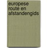Europese route en afstandengids door Ryn