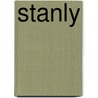 Stanly by W. Ritstier