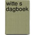 Witte s dagboek