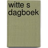 Witte s dagboek door Julsing