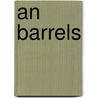 An barrels door Schreusr