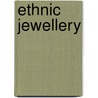 Ethnic Jewellery door Van der Star, Rene