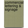 Commercial lettering & signage door Onbekend