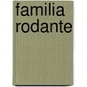 Familia Rodante by P. Trapero