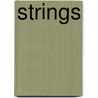 Strings door A. Ronnow-Klarlund