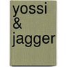 Yossi & Jagger by E. Fox
