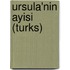 Ursula'nin ayisi (turks)