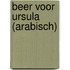 Beer voor ursula (arabisch)
