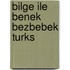 Bilge ile Benek Bezbebek Turks