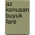 Az konusan buyuk fare