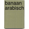 Banaan Arabisch by Hans Hagen
