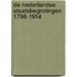 De Nederlandse staatsbegrotingen 1798-1914