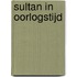 Sultan in oorlogstijd