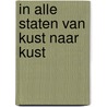 In alle staten van kust naar kust by Wetering