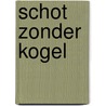 Schot zonder kogel door Quinnell