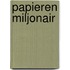 Papieren miljonair