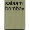 Salaam Bombay by Nair