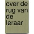 Over de rug van de leraar