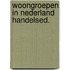 Woongroepen in nederland handelsed.