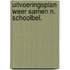 Uitvoeringsplan weer samen n. schoolbel.