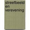 Streefbeeld en verevening door J.F. Ybema