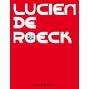 Lucien De Roeck door Onbekend