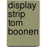 Display strip Tom Boonen door Inge Claeys