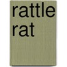 Rattle rat by Wetering