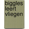 Biggles leert vliegen door Johns