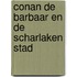 Conan de barbaar en de scharlaken stad