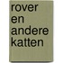 Rover en andere katten