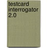 Testcard interrogator 2.0 door Onbekend