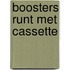 Boosters runt met cassette