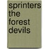 Sprinters the forest devils