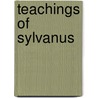 Teachings of sylvanus door Zandee